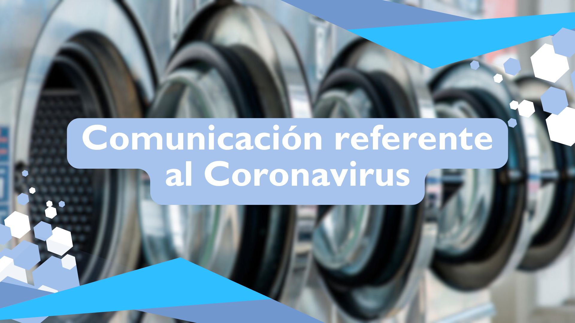 Comunicación referente al Coronavirus